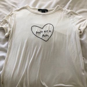 DON’T BE A FOOL FOREVER 21 SIZE SMALL TEE